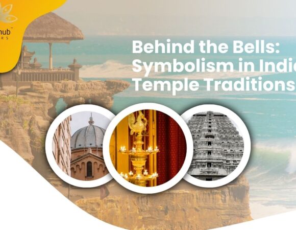 Behind the Bells: Symbolism in Indian Temple Traditions