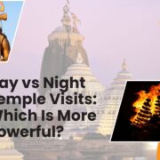 Morning vs Evening Darshan: Which Offers a More Powerful Spiritual Experience?