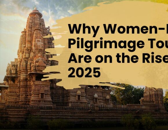 Why Women-Led Pilgrimage Tours Are on the Rise in 2025