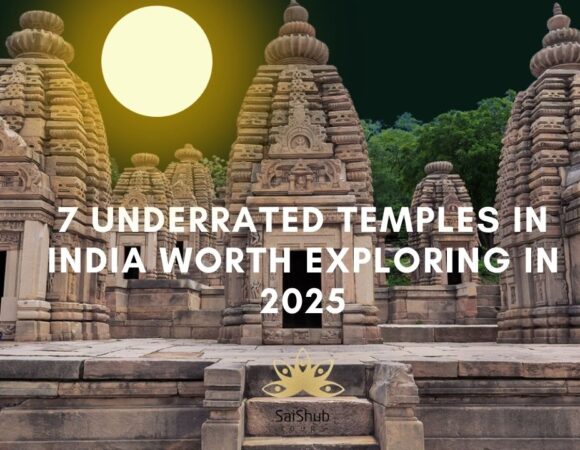 7 Underrated Temples in India Worth Exploring in 2025