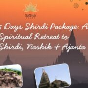 5 Days Shirdi Package: A Spiritual Retreat to Shirdi, Nashik & Ajanta