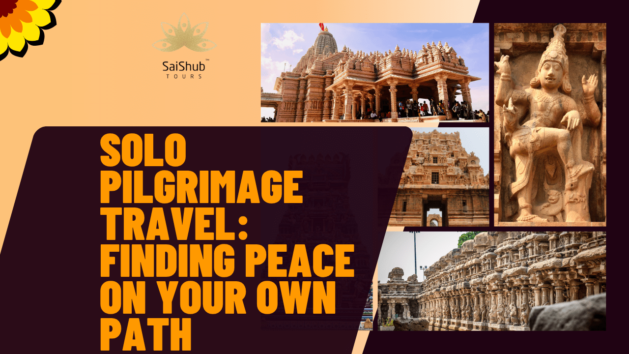 Solo Pilgrimage Travel: Finding Peace on Your Own Path
