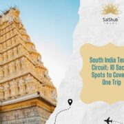 South Indian Temple Spots: 10 Sacred Places You Must Visit in One Trip