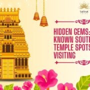 Hidden Gems Lesser-Known South Indian Temple Spots Worth Visiting