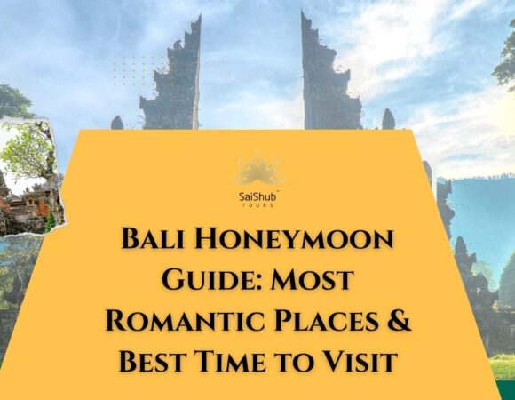 Bali Honeymoon Guide: Most Romantic Places & Best Time to Visit
